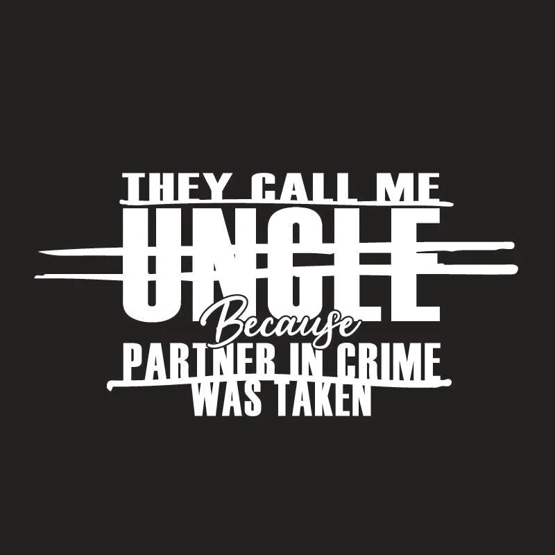 They Call Me Uncle Because Partner In Crime Was Taken